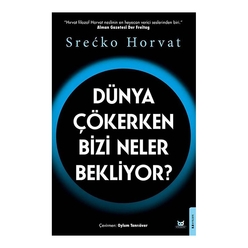 Dünya Çökerken Bizi Neler Bekliyor? - Thumbnail