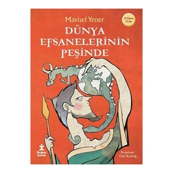 Doğan Kitap - Dünya Efsanelerinin Peşinde