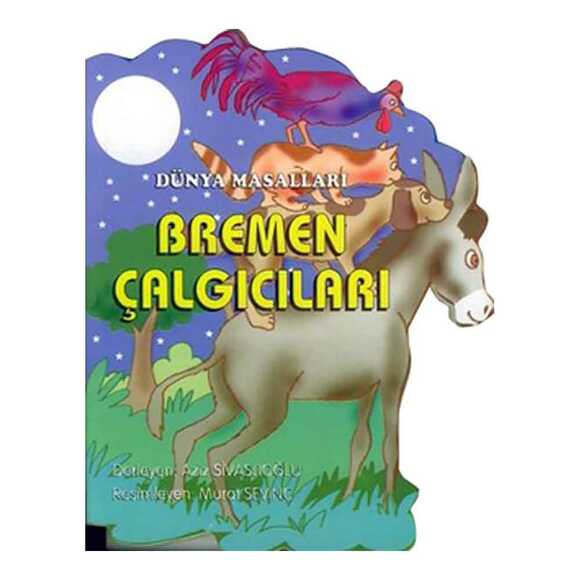 Dünya Masalları-Bremen Çalgıcıları