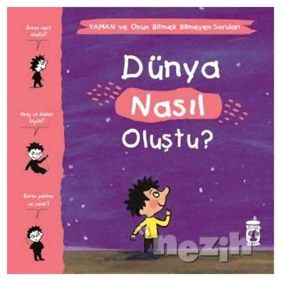 Dünya Nasıl Oluştu? - Yaman ve Onun Bitmek Bilmeyen Soruları