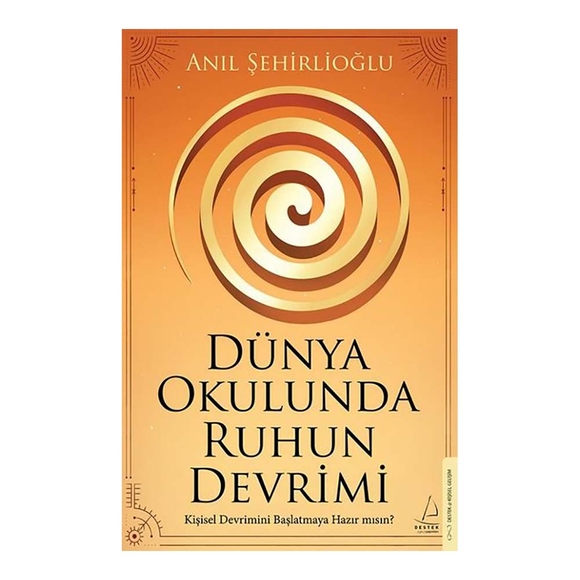 Dünya Okulunda Ruhun Devrimi