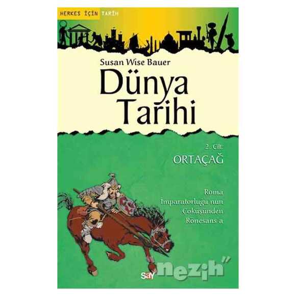 Dünya Tarihi 2. Cilt: Ortaçağ