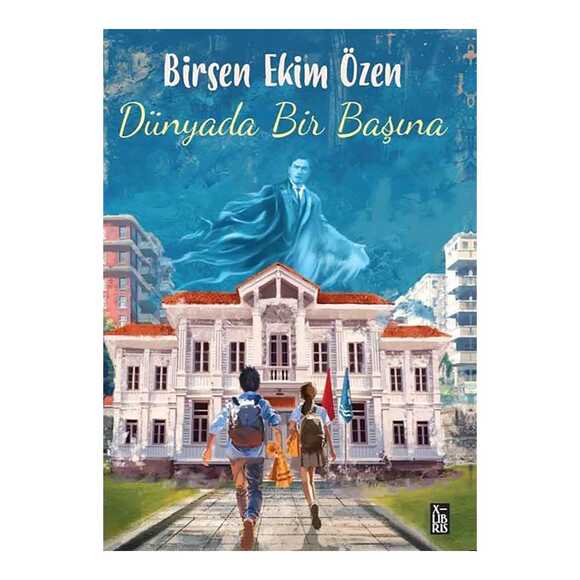 Dünyada Bir Başına
