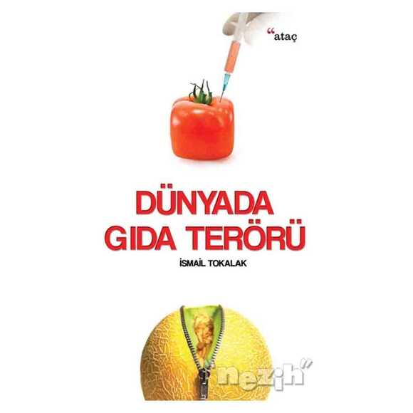 Dünyada Gıda Terörü