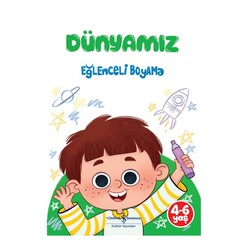 İş Bankası Kültür Yayınları - Dünyamız - Eğlenceli Boyama