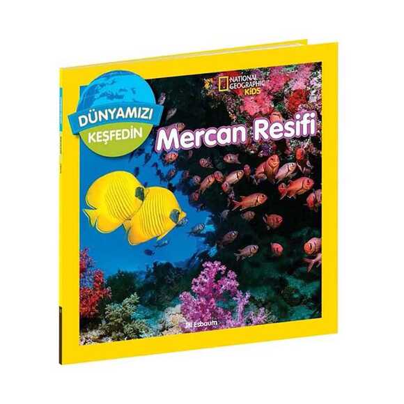 Dünyamızı Keşfedin – Mercan Resifi
