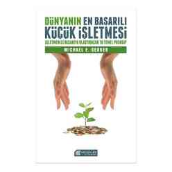 Akılçelen Kitaplar - Dünyanın En Başarılı Küçük İşletmesi