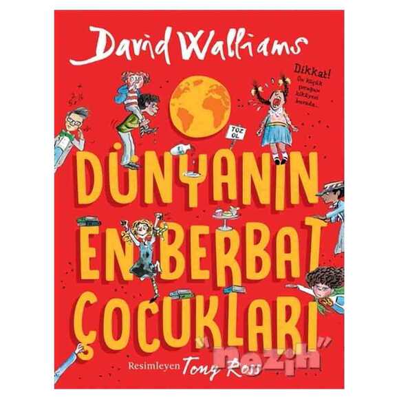 Dünyanın En Berbat Çocukları