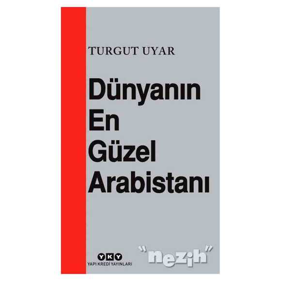 Dünyanın En Güzel Arabistanı