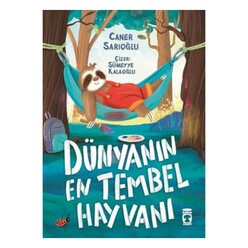 Timaş - Dünyanın En Tembel Hayvanı