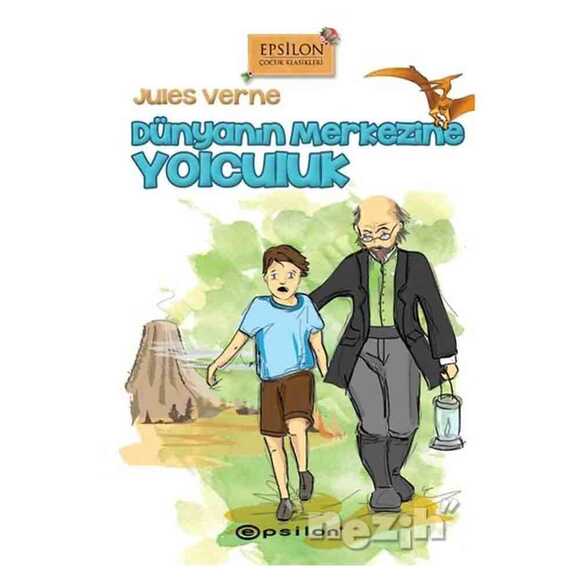 Dünyanın Merkezine Yolculuk