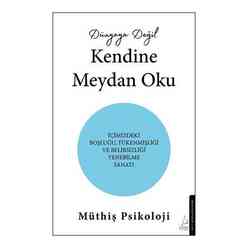 Dünyaya Değil Kendine Meydan Oku - Thumbnail