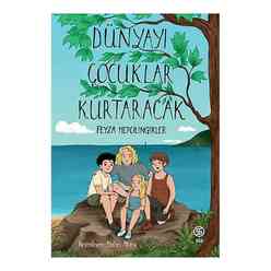 Dünyayı Çocuklar Kurtaracak - Thumbnail