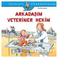 Dünyayı Öğreniyorum - Arkadaşım Veteriner Hekim - Thumbnail