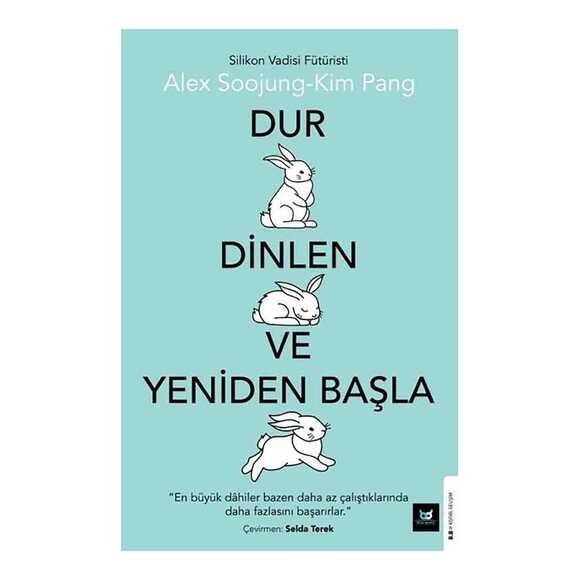 Dur Dinlen ve Yeniden Başla