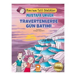 Durunun Tatil Günlükleri Travertenlerde Gün Batımı - Thumbnail