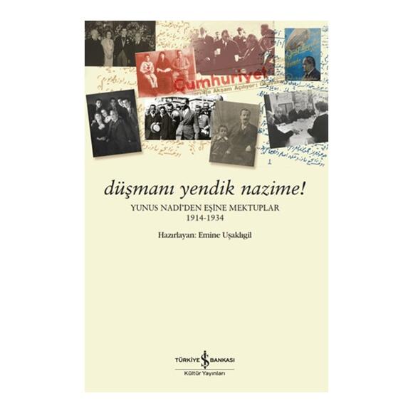 Düşmanı Yendik Nazime!