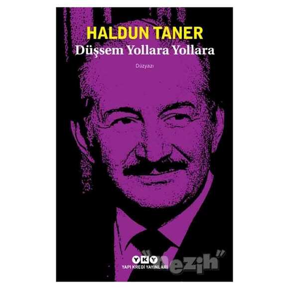 Düşsem Yollara Yollara