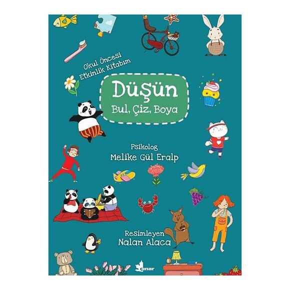 Düşün, Bul, Çiz, Boya (Okul Öncesi Etkinlik Kitabım)