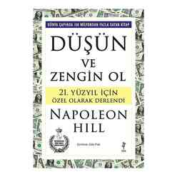 Düşün ve Zengin Ol - 21. Yüzyıl İçin Özel Olarak Derlendi - Thumbnail