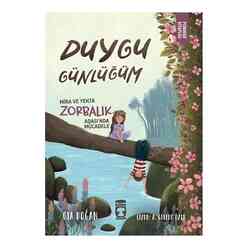 Duygu Günlüğüm - Mira ve Yekta Zorbalık Adası’nda Mücadele - Psikoloji Kitaplığı - Thumbnail