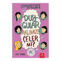 Duygular Aklımızı Çeler mi? - Çocuklar İçin Felsefe - Thumbnail