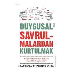 Timaş - Duygusal Savrulmalardan Kurtulmak