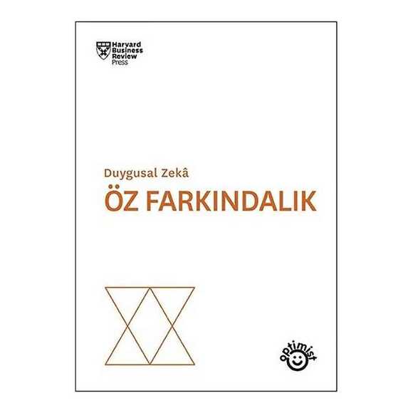 Duygusal Zeka - Öz Farkındalık