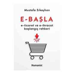 E-Başla: E-Ticaret ve E-İhracat Başlangıç Rehberi - Thumbnail