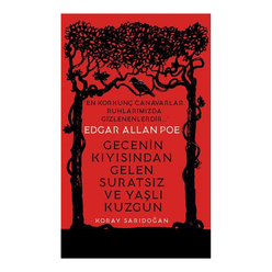 Edgar Allan Poe - Gecenin Kıyısından Gelen Suratsız ve Yaşlı Kuzgun - Thumbnail