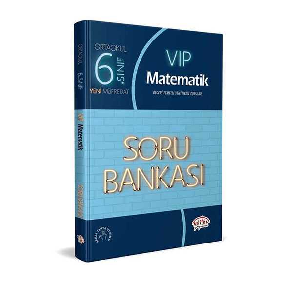 Editör 6. Sınıf VIP Matematik Soru Bankası