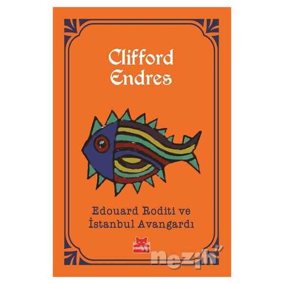 Edouard Roditi ve İstanbul Avangardı