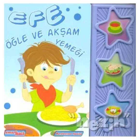 Efe - Öğle ve Akşam Yemeği