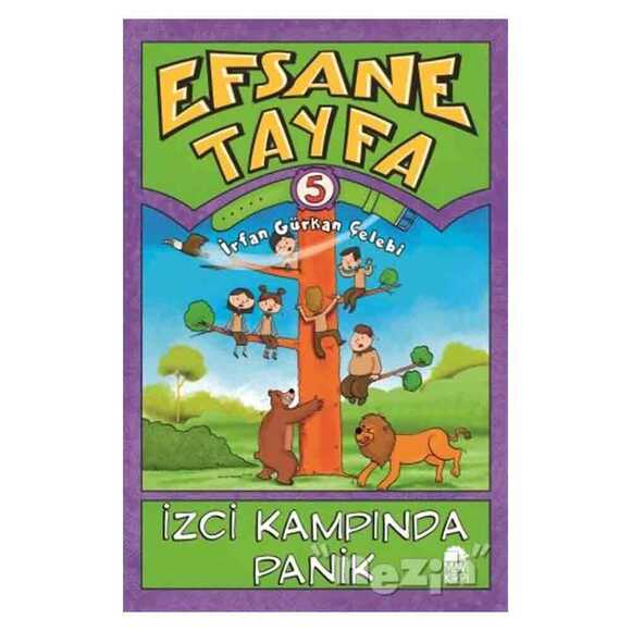 Efsane Tayfa 5 - İzci Kampında Panik