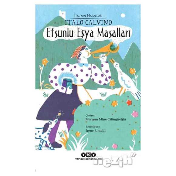 Efsunlu Eşya Masalları - İtalyan Masalları