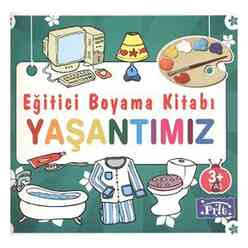 Eğitici Boyama Kitapları - Yaşantımız - Thumbnail