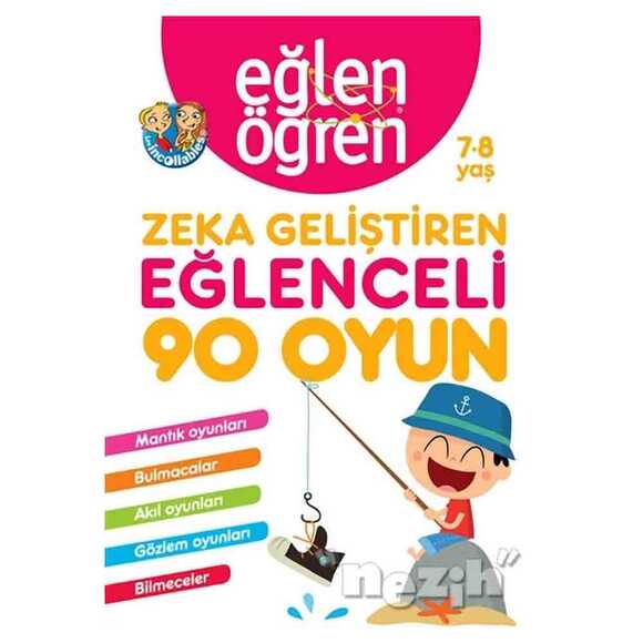 Eğlen Öğren 7-8 Yaş - Zeka Geliştiren Eğlenceli 90 Oyun