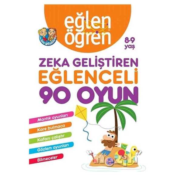 Eğlen Öğren 8-9 Yaş - Zeka Geliştiren Eğlenceli 90 Oyun