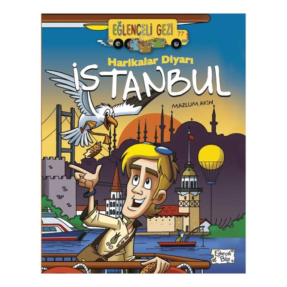 Eğlenceli Bilgi  Harikalar Diyarı İstanbul