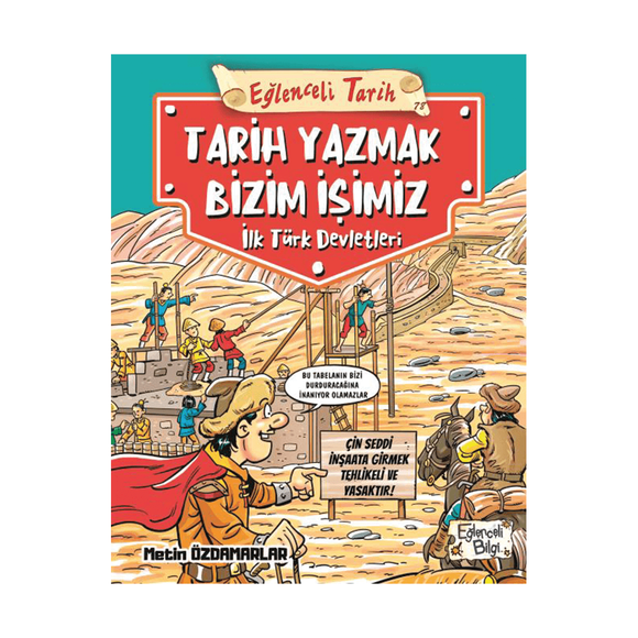Eğlenceli Bilgi  Tarih Yazmak Bizim İşimiz İlk Türk Devletleri