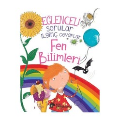 Koç Üniversitesi Yayınları - Eğlenceli Sorular İlginç Cevaplar – Fen Bilimleri