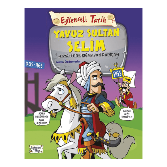 Eğlenceli Tarih Yavuz Sultan Selim