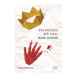 Everest Yayınları - Eğlencesiz Bir Kral