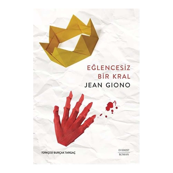 Eğlencesiz Bir Kral