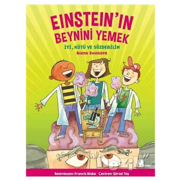 Einstein’ın Beynini Yemek