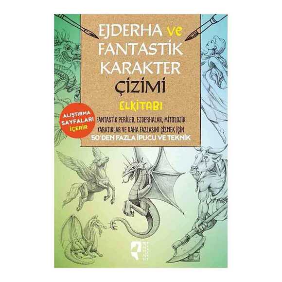 Ejderha Ve Fantastik Karakterler Çizimi 