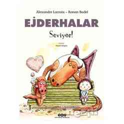 Yapı Kredi Yayınları - Ejderhalar Seviyor!