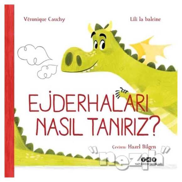 Ejderhaları Nasıl Tanırız?