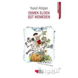 Can Yayınları - Ekmek Elden Süt Memeden