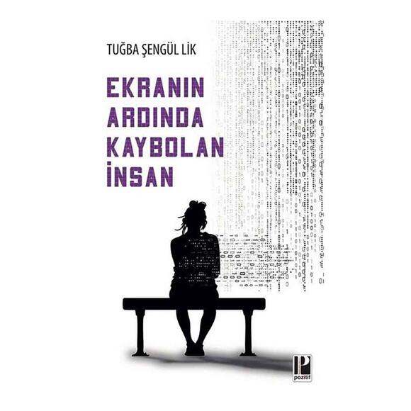 Ekranın Ardında Kaybolan İnsan